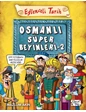 Needion - Osmanlı Süper Beyinleri 2 - Mazlum Akın -Eğlenceli Bilgi Yayınları